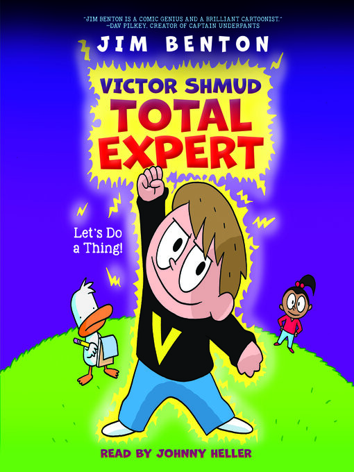Title details for Let's Do a Thing! (Victor Shmud, Total Expert #1) by Jim Benton - Available